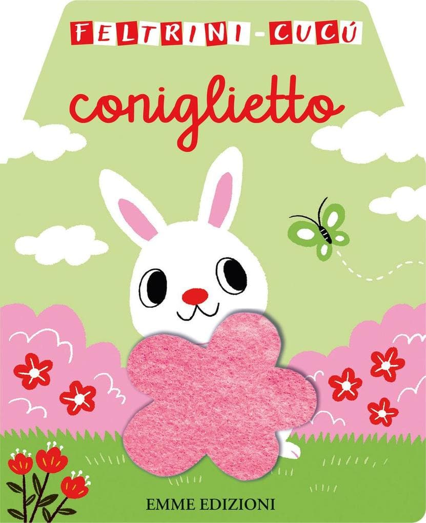 Coniglietto. Feltrini cucù