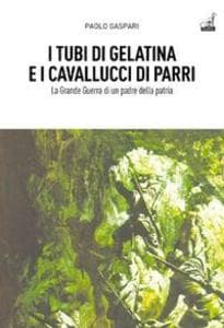 Ferruccio Parri un padre della patria nella Grande Guerra