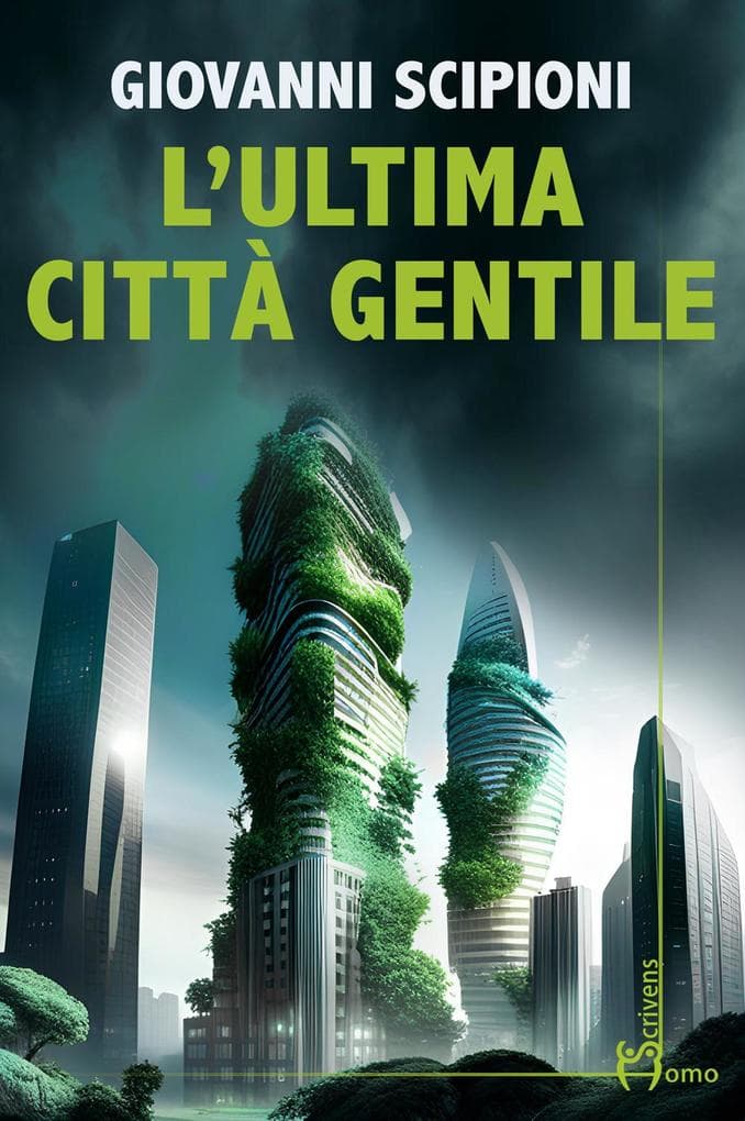 L' ultima città gentile