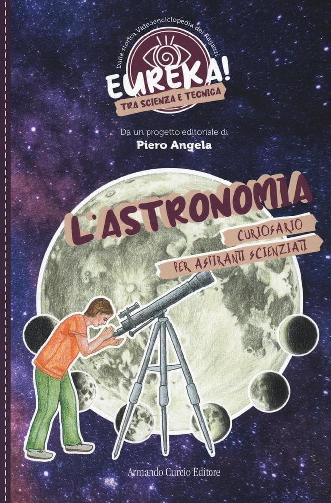 L' astronomia. Eureka!