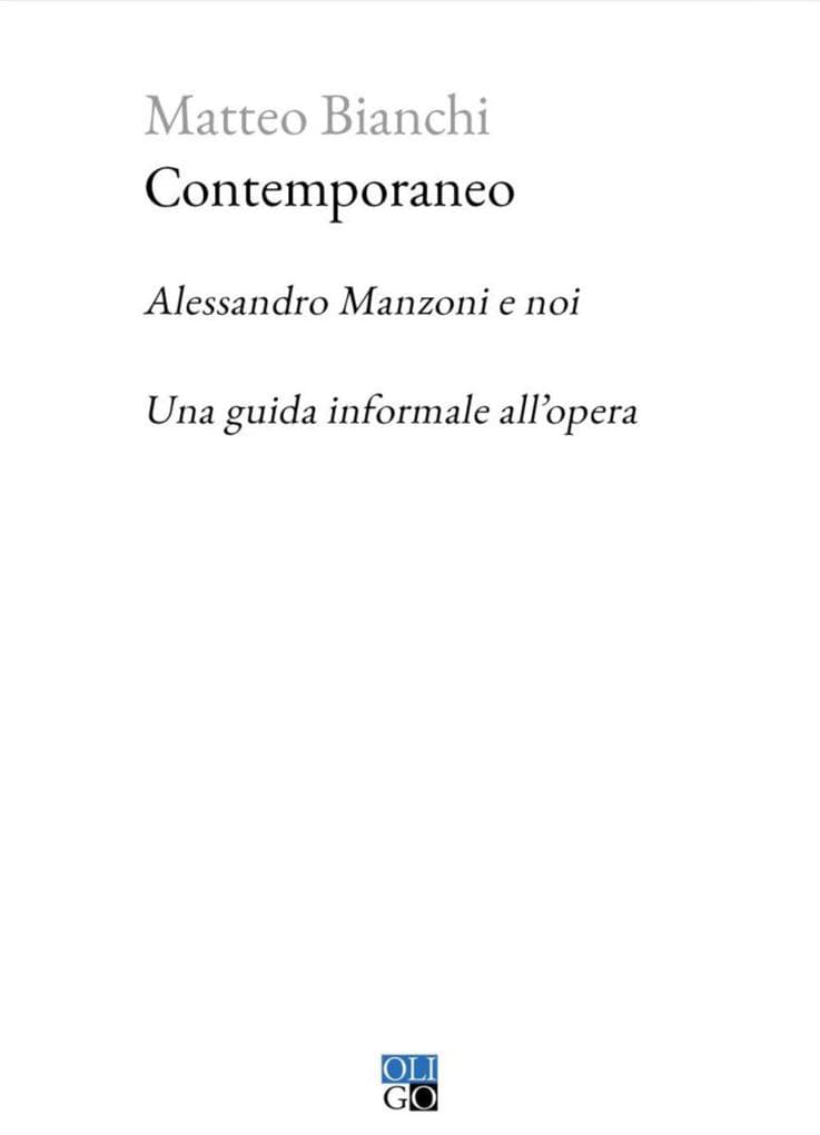 Contemporaneo. Alessandro Manzoni e la parola in controluce