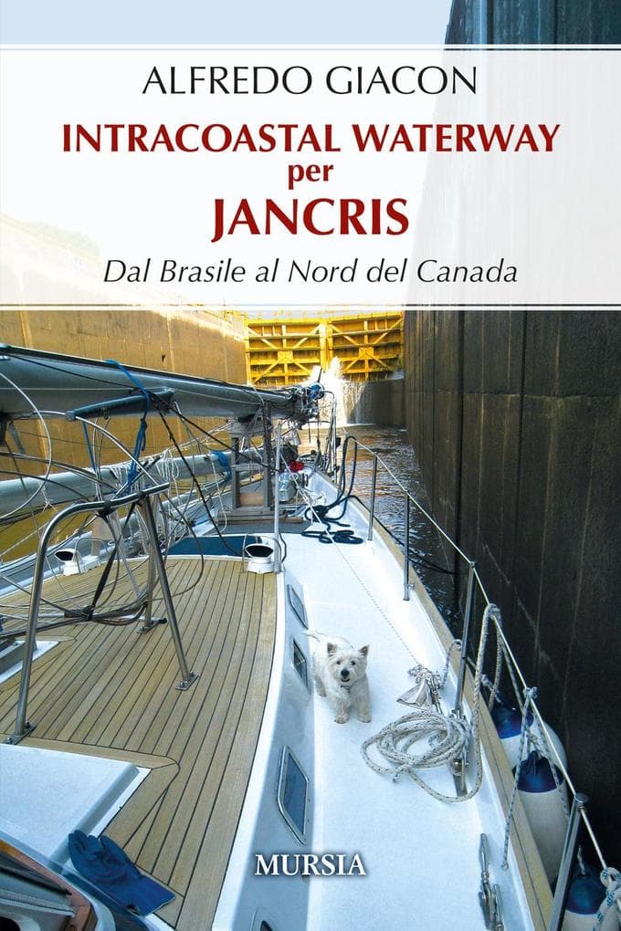 Intercostal Waterway per Jancris. Dal Brasile al Nord del Canada