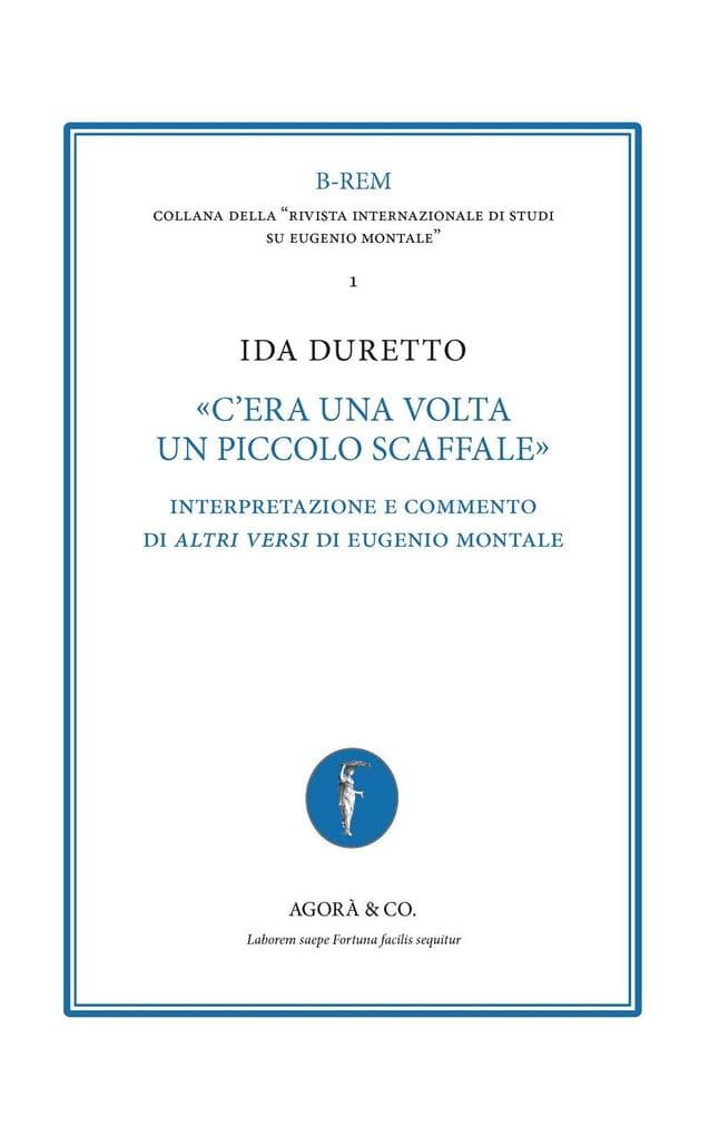 'C'era una volta un piccolo scaffale'. Interpretazione e commento di 'Altri versi' di Eugenio Montale
