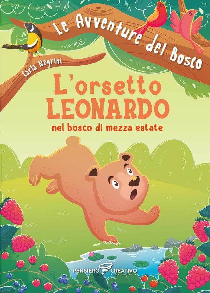 L' orsetto Leonardo nel bosco di mezza estate
