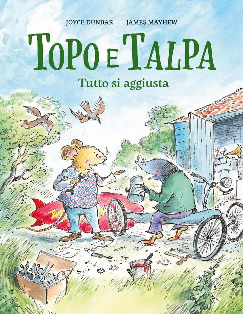 Topo e Talpa. Tutto si aggiusta
