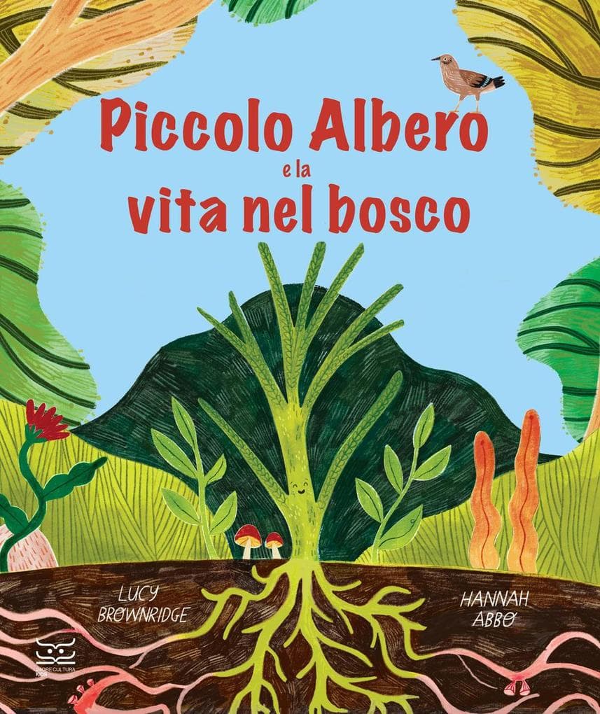Piccolo Albero e la vita nel bosco