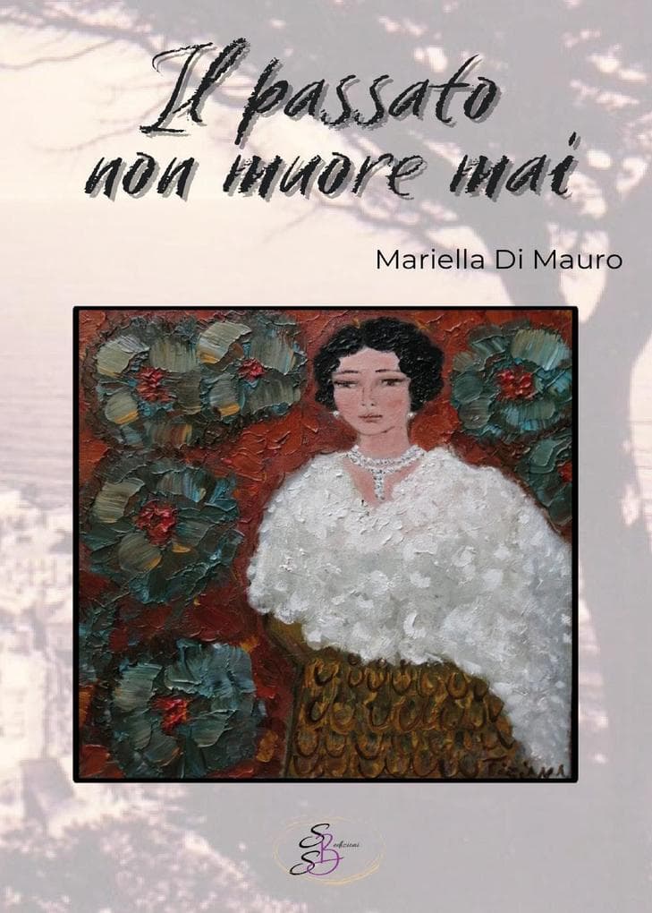 Il passato non muore mai