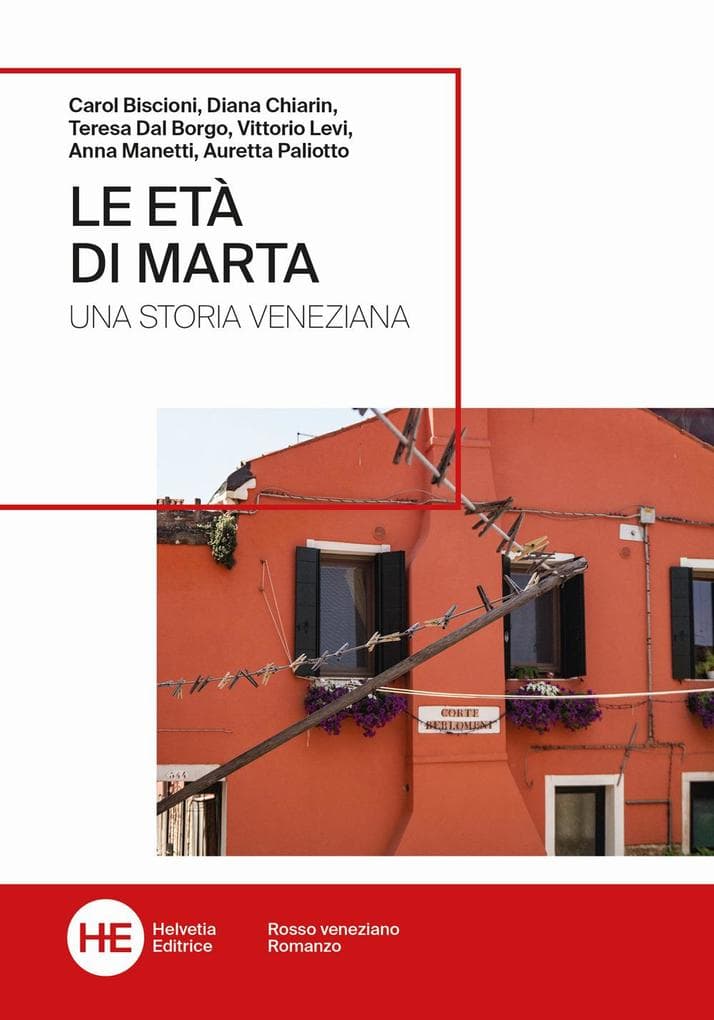 Le età di Marta. Una storia veneziana