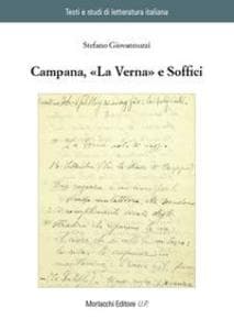 Campana, 'La Verna' e Soffici