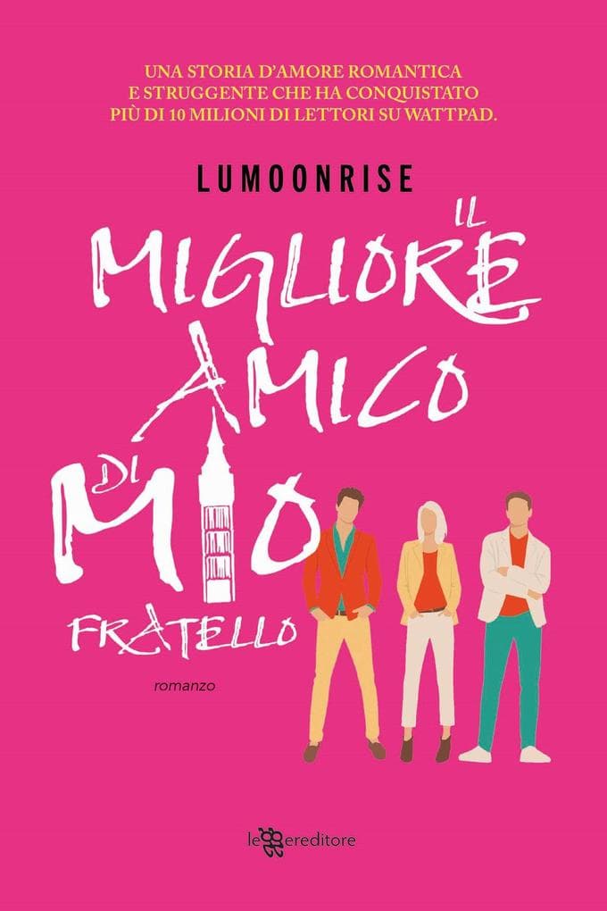 Il migliore amico di mio fratello