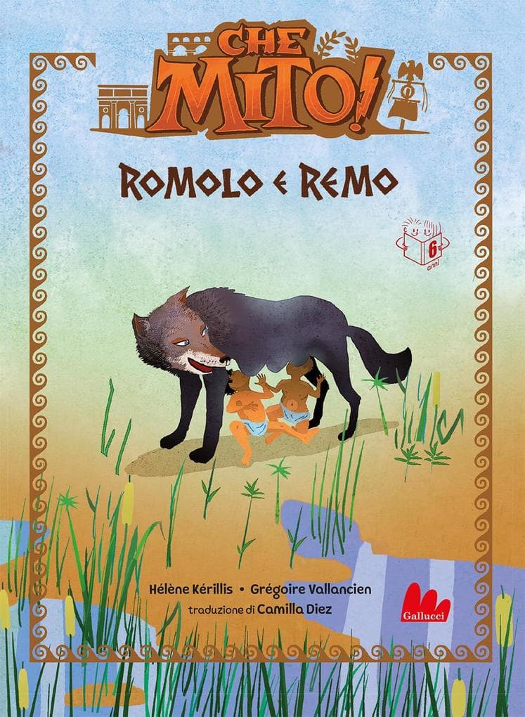 Romolo e Remo. Che mito!