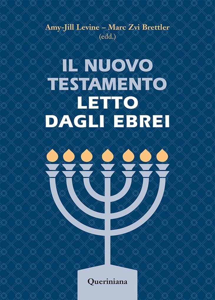 Il Nuovo Testamento letto dagli ebrei