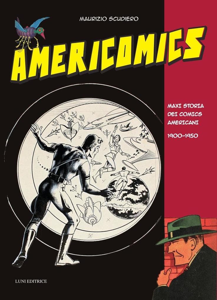 Americomics. Maxi storia dei comics americani 1900-1950