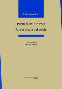 Parôl d'sêl e d'mél-Parole di sale e di miele
