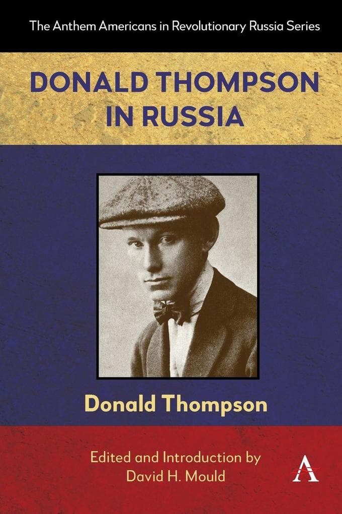 Donald Thompson in Russia