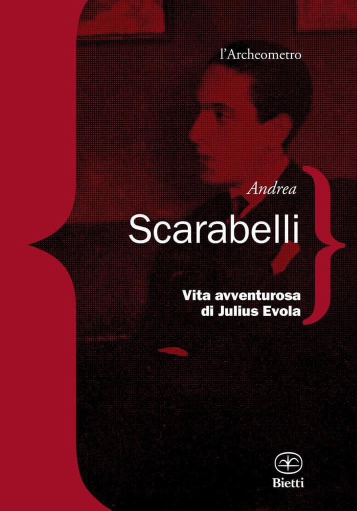 Vita avventurosa di Julius Evola