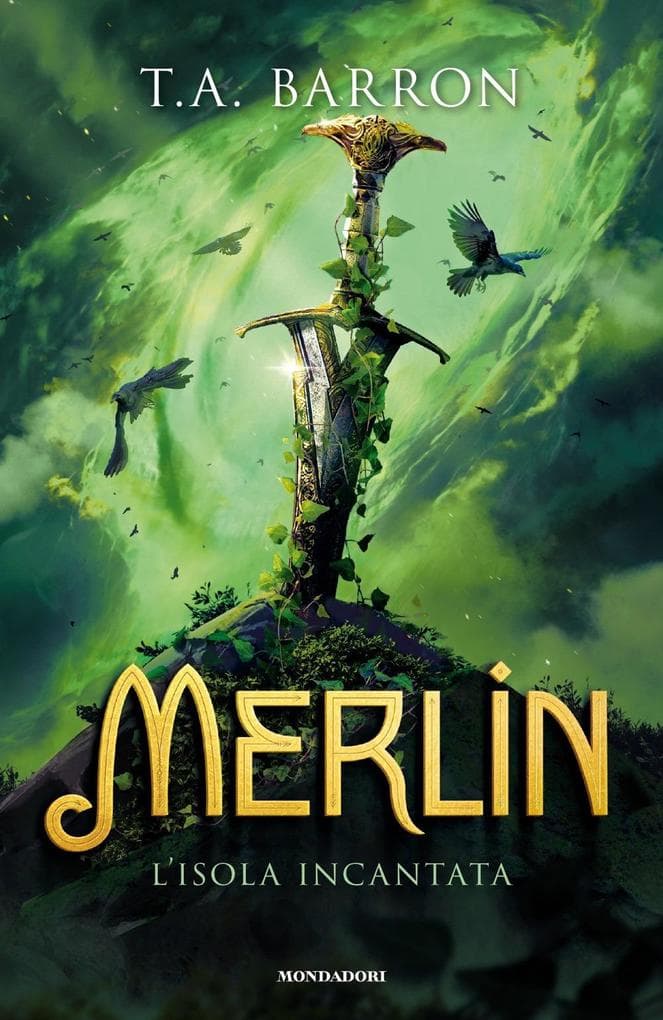L' isola incantata. Merlin