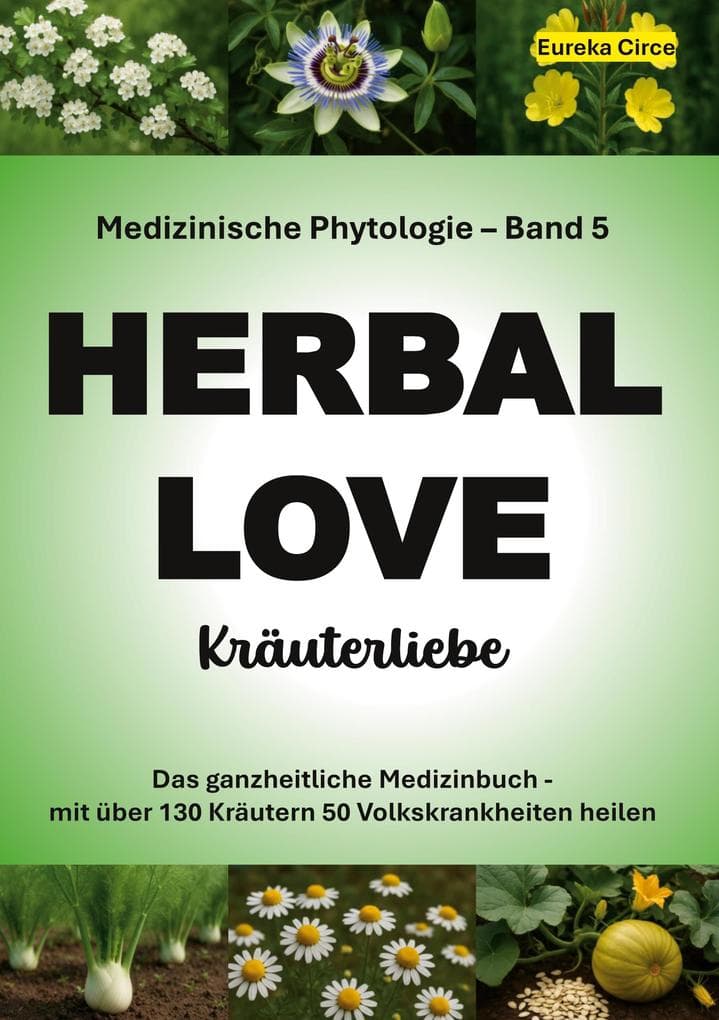 Kräuterliebe 5 (HERBAL LOVE)