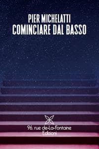 Cominciare dal basso