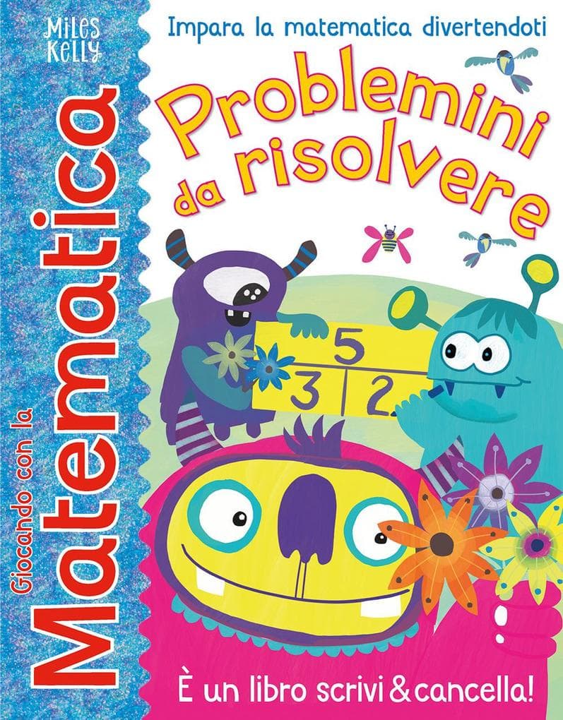 Problemini da risolvere. Giocando con la matematica