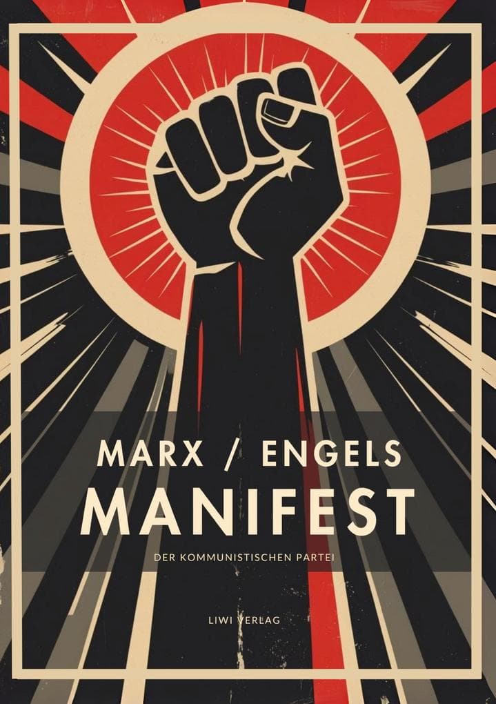 Karl Marx / Friedrich Engels: Das kommunistische Manifest. Vollständige Neuausgabe