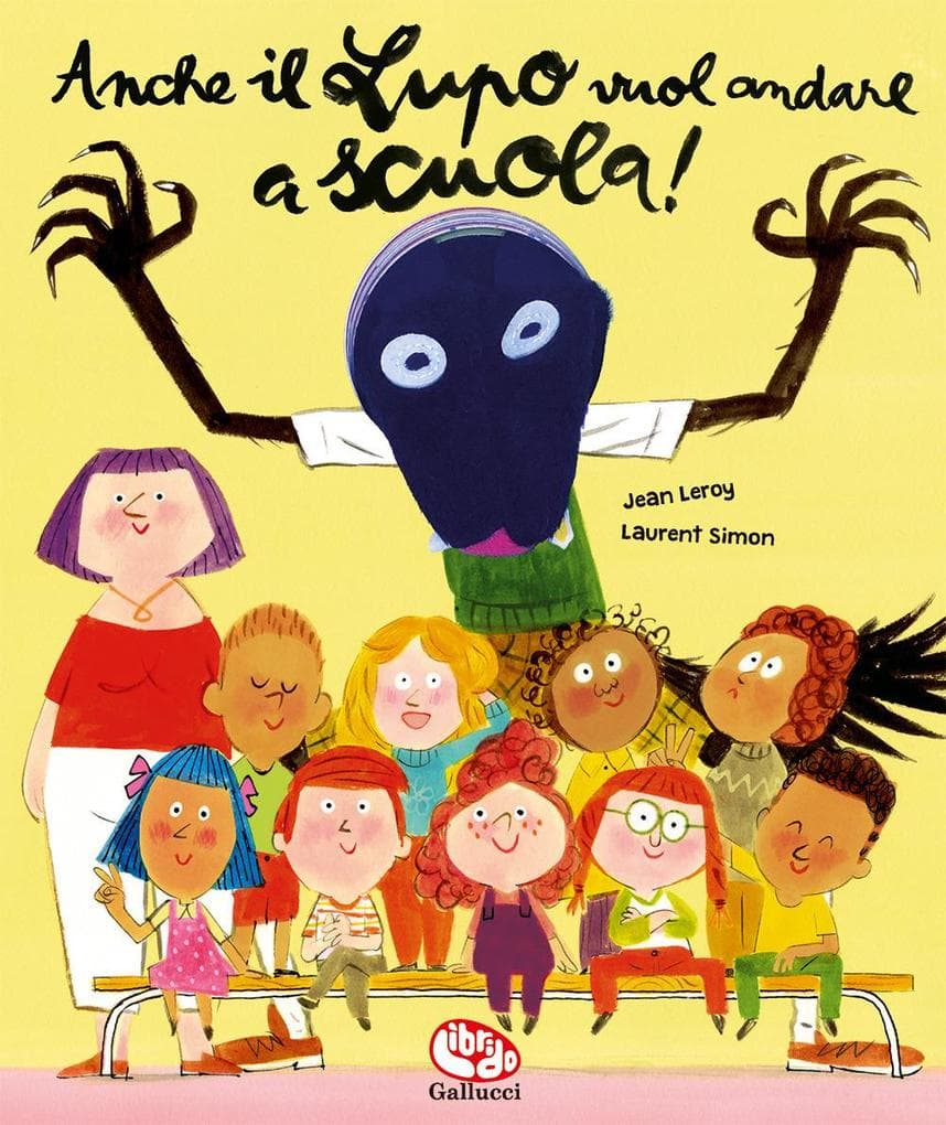 Anche il Lupo vuol andare a scuola!