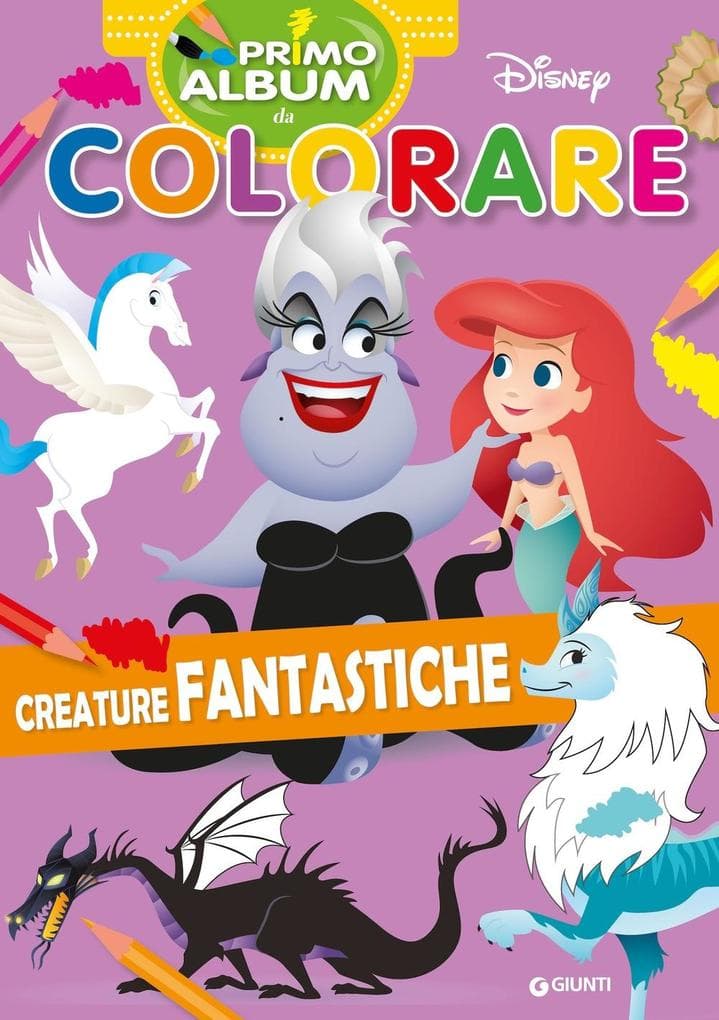 Creature fantastiche. Primo album da colorare