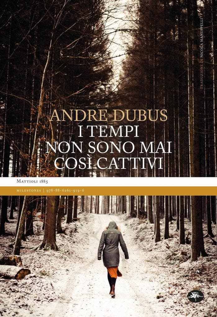I tempi non sono mai così cattivi
