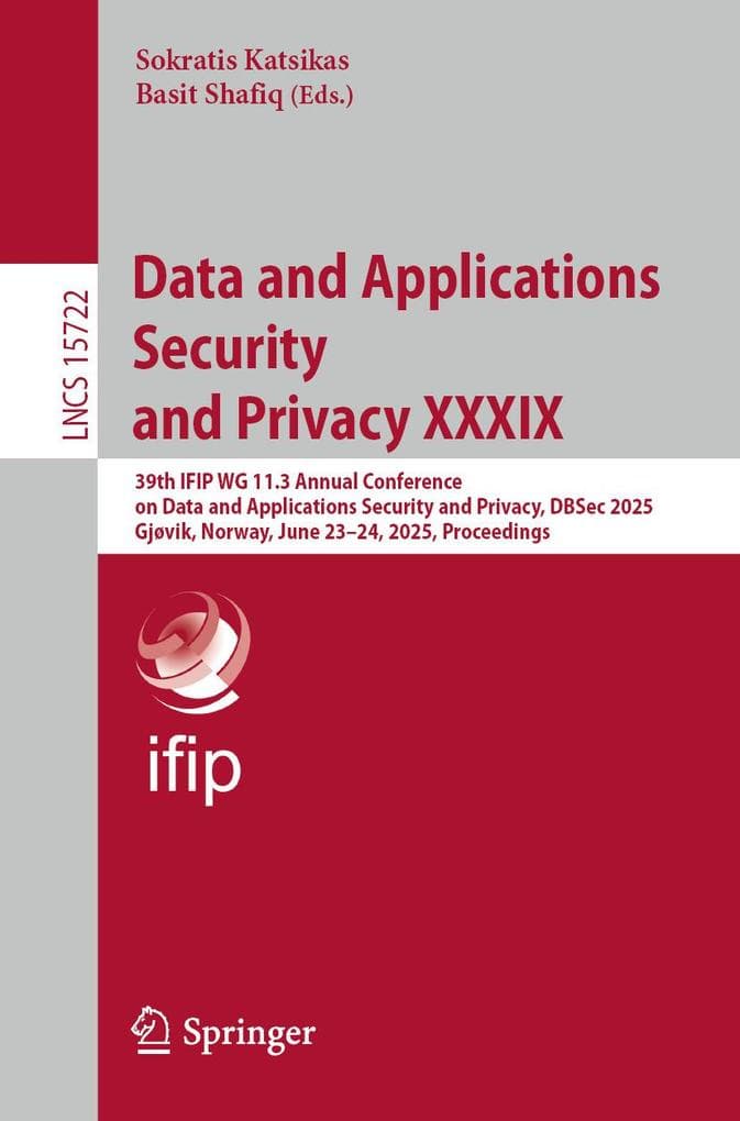 Data and Applications Security and Privacy XXXIX