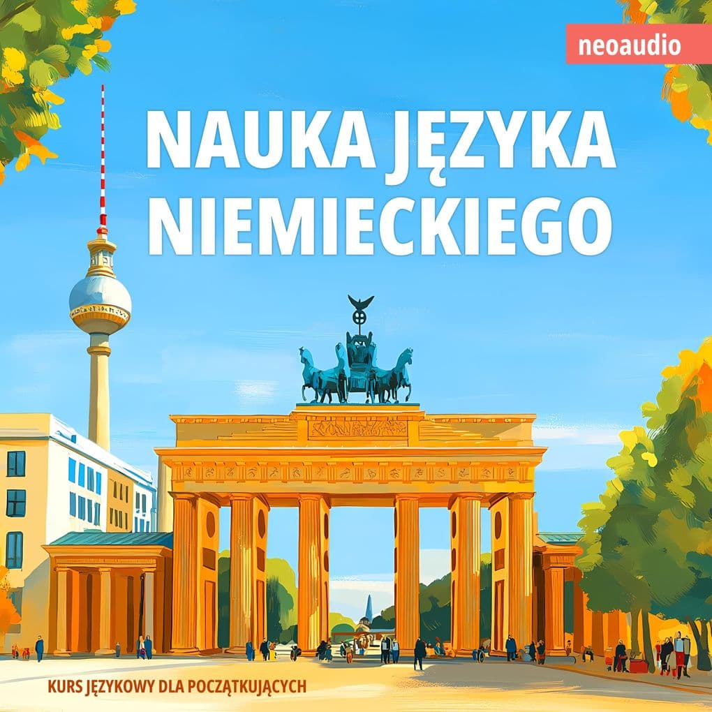 Kursy jzykowe dla pocztkujcych, Nauka jzyka niemieckiego