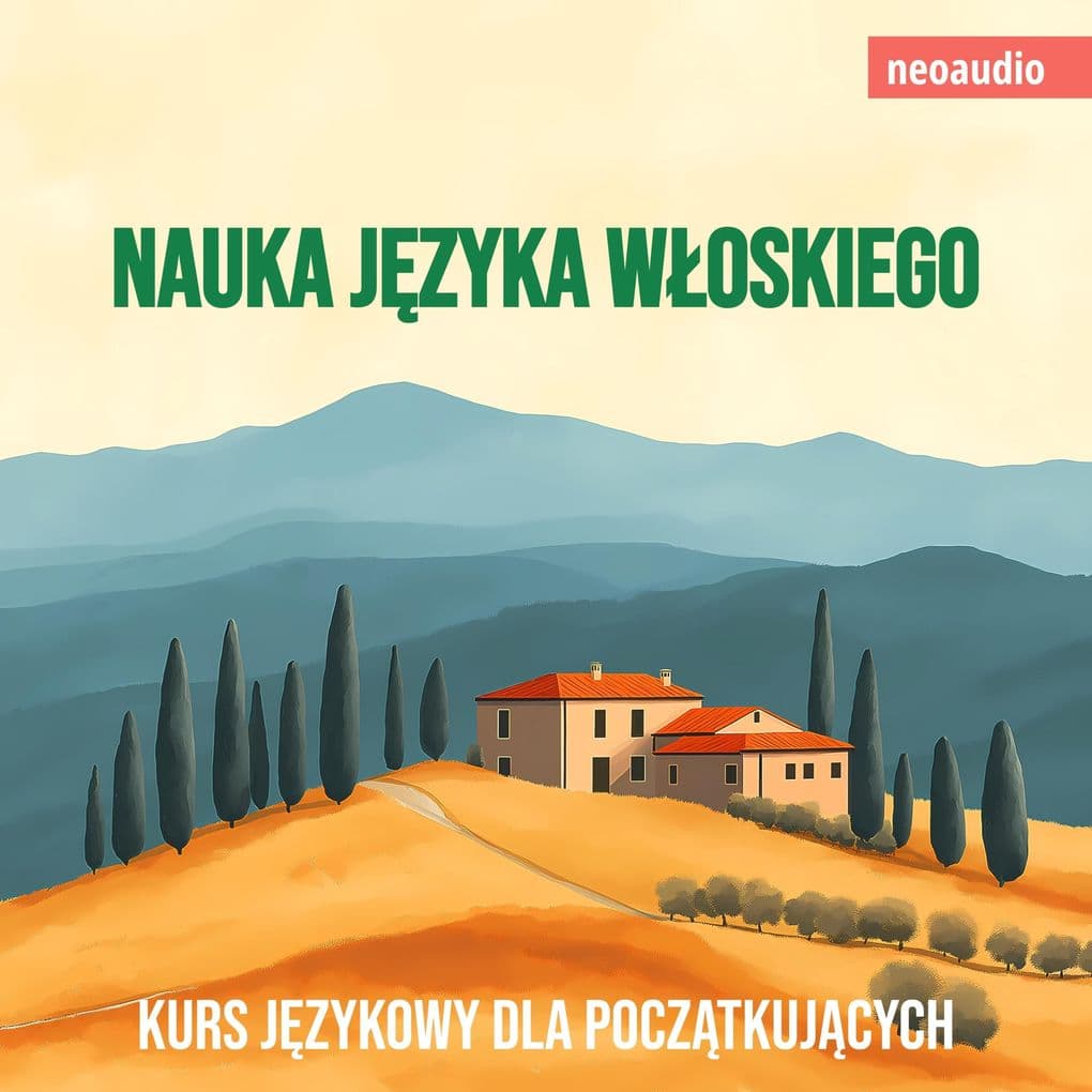 Kursy jzykowe dla pocztkujcych, Nauka jzyka woskiego