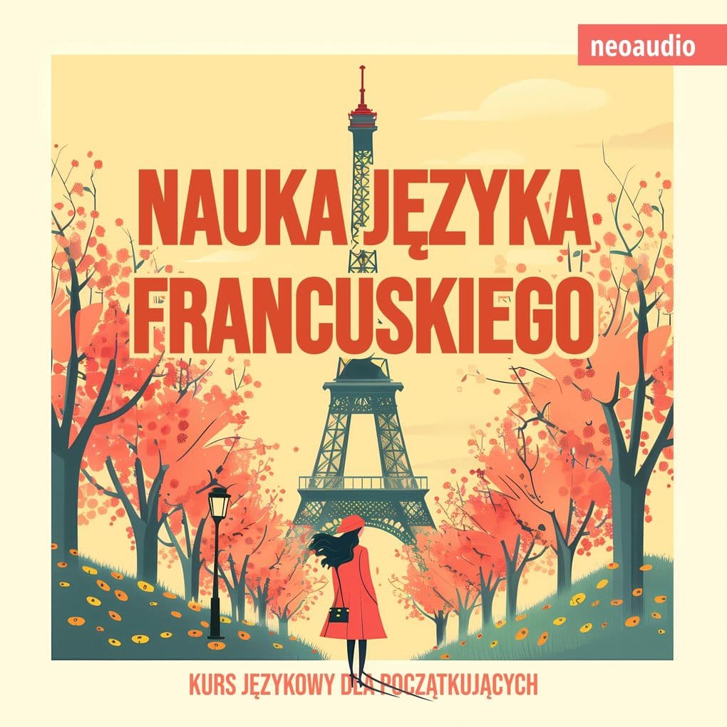 Kursy jzykowe dla pocztkujcych, Nauka jzyka francuskiego