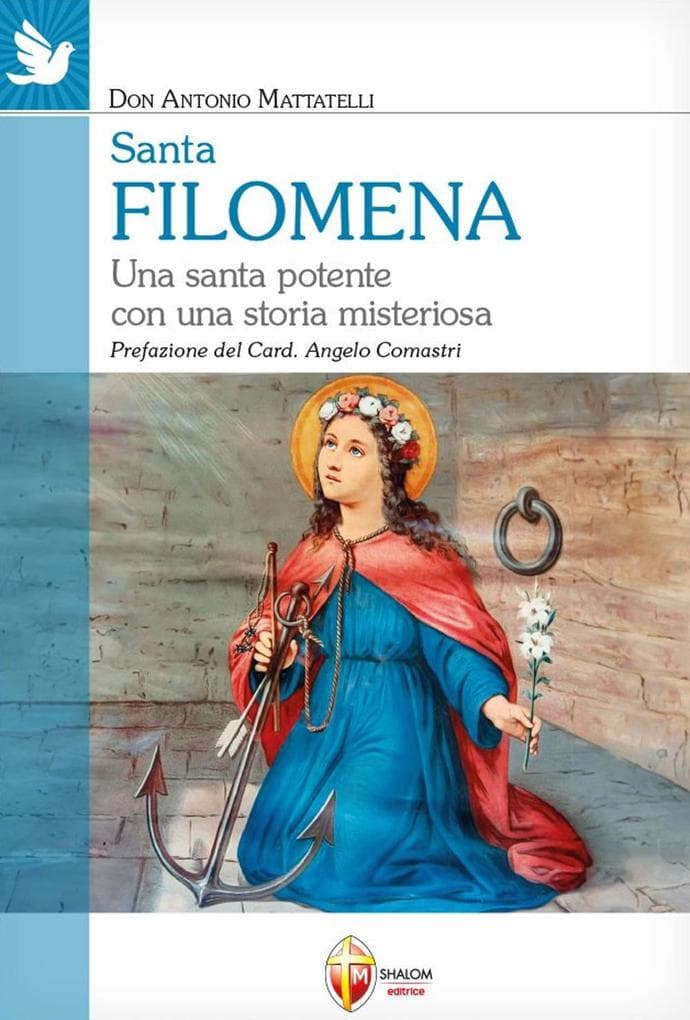 Santa Filomena. Una santa potente con una storia misteriosa