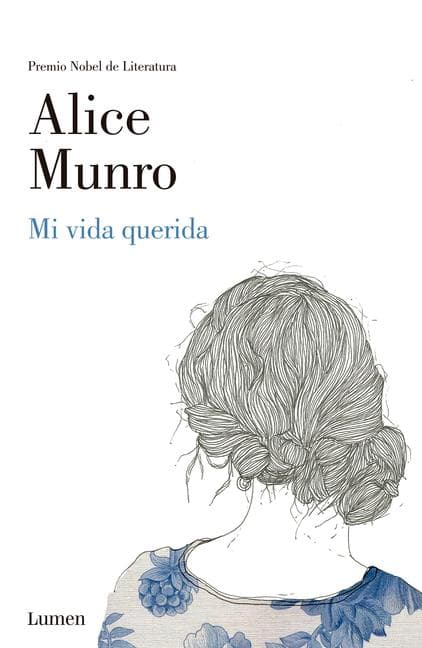 Mi Vida Querida / Dear Life
