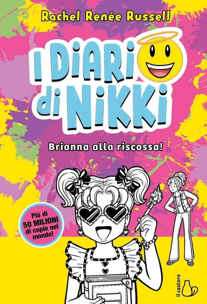 Brianna alla riscossa! I diari di Nikki
