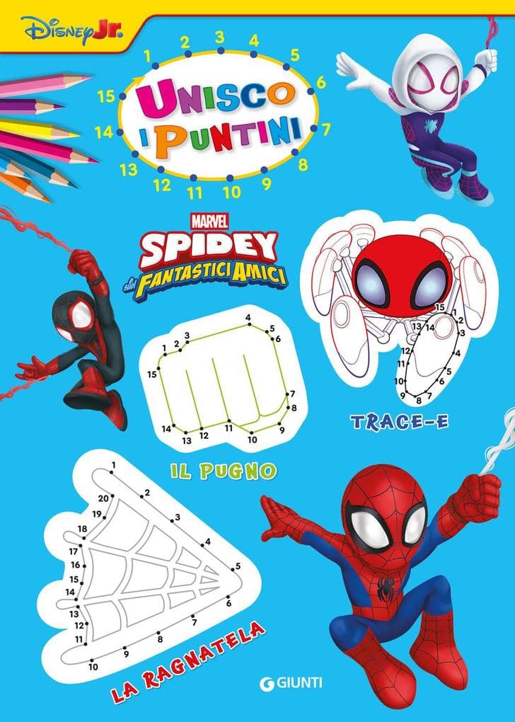 Spidey e i suoi fantastici amici. Unisco i puntini