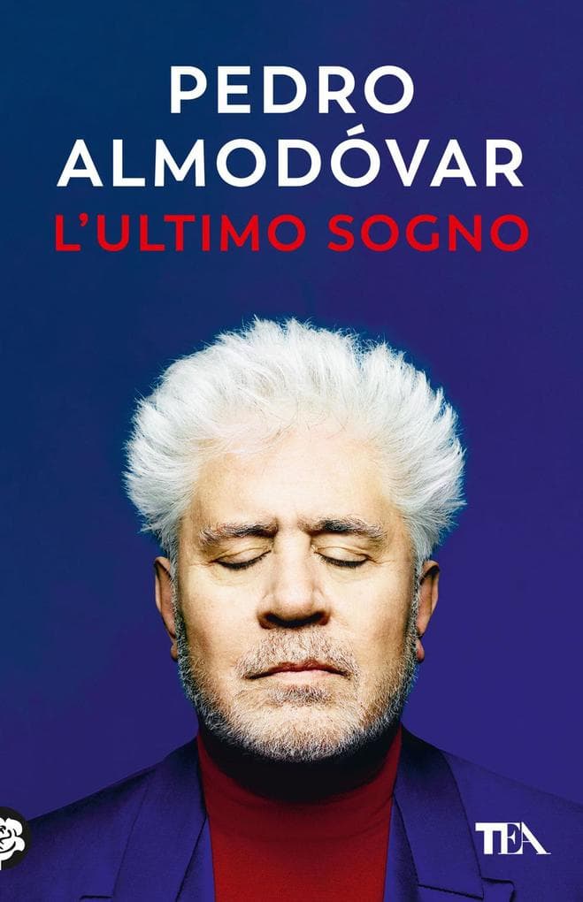 L' ultimo sogno. Tutte le mie storie