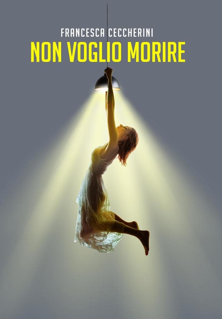 Non voglio morire