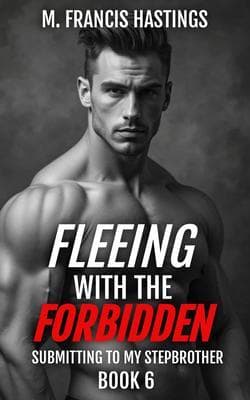Fleeing With the Forbidden