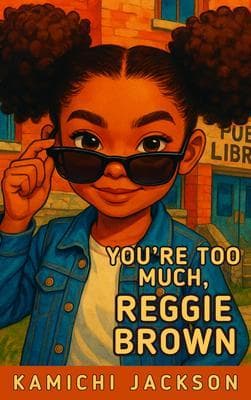 You're Too Much, Reggie Brown