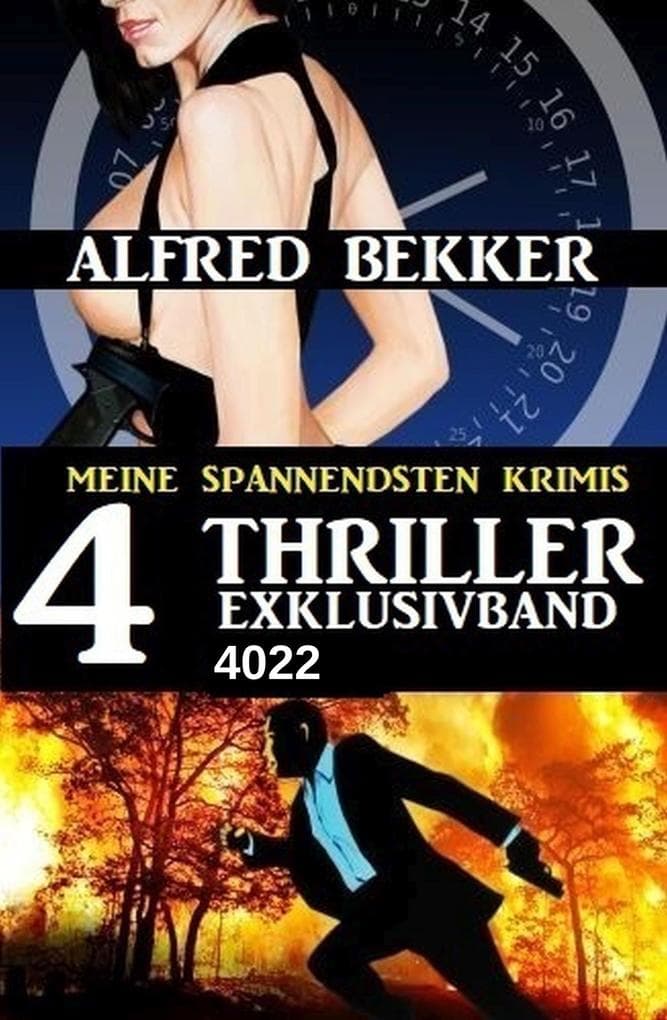 4 Thriller Exklusivband 4022 - Meine spannendsten Krimis