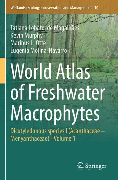 World Atlas of Freshwater Macrophytes