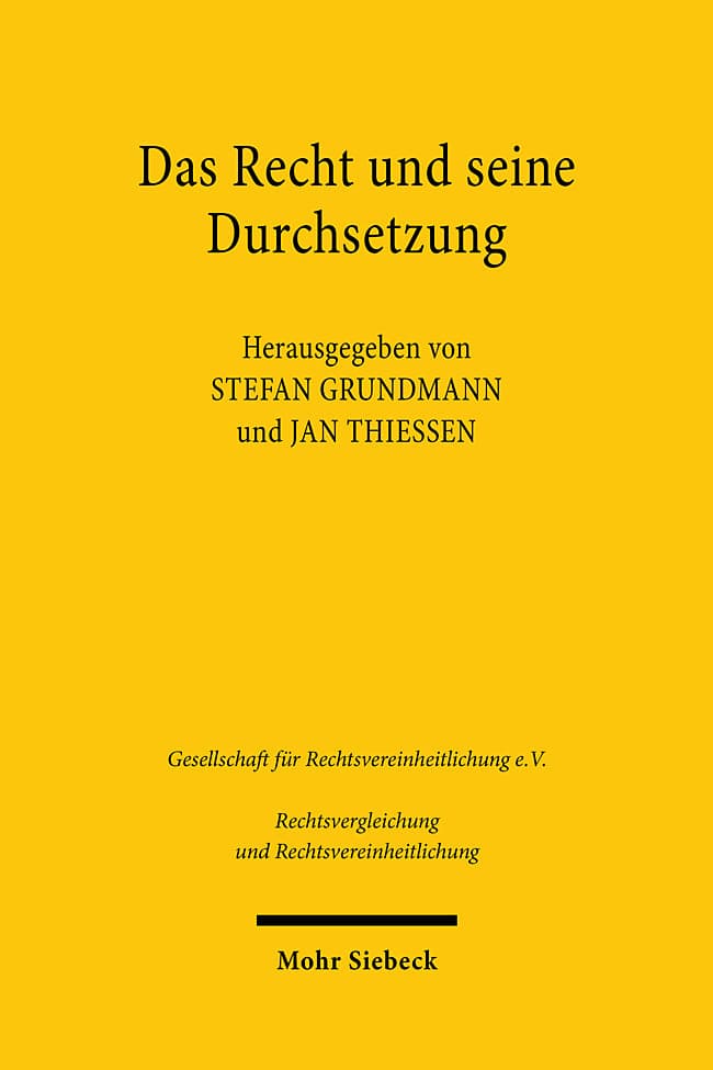 Das Recht und seine Durchsetzung
