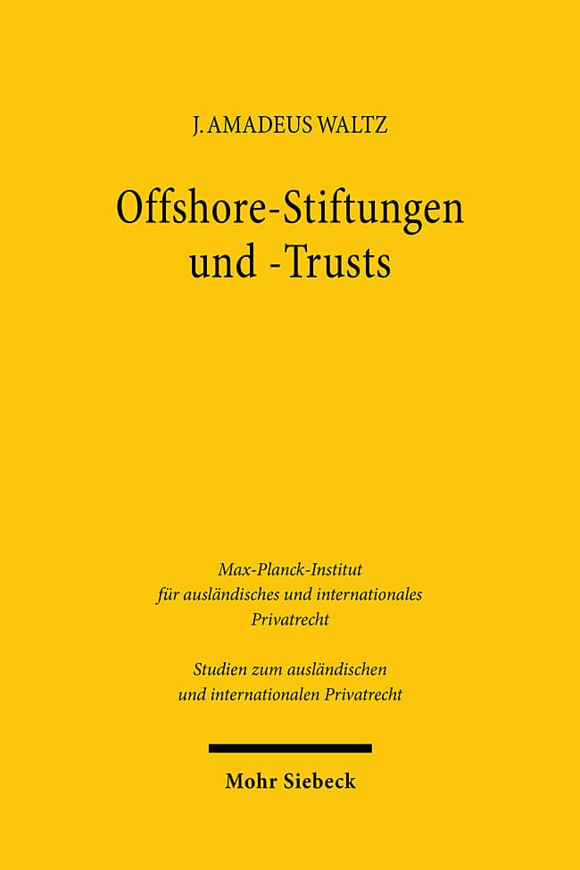 Offshore-Stiftungen und -Trusts