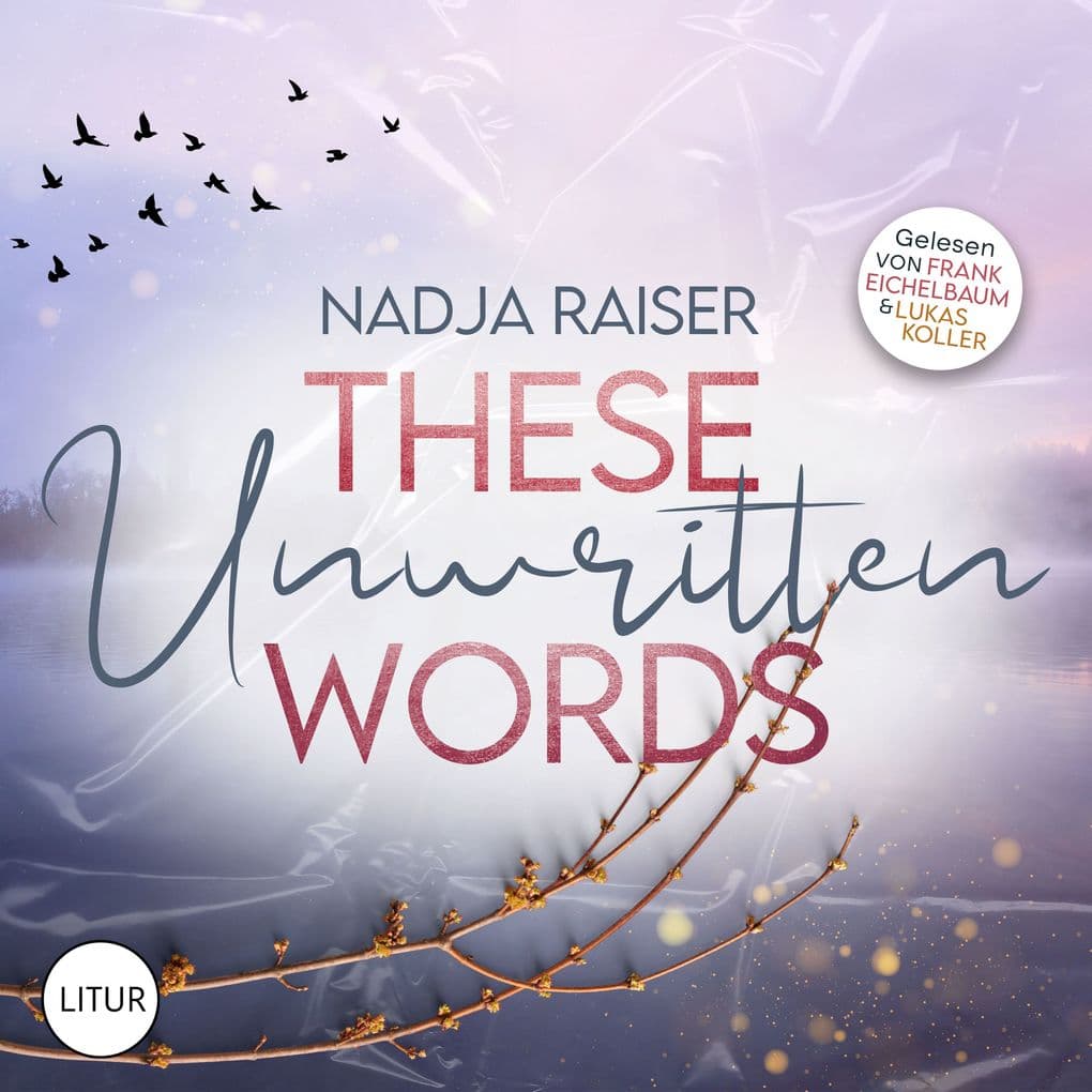 These Unwritten Words