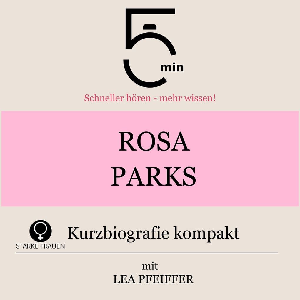 Rosa Parks: Kurzbiografie kompakt