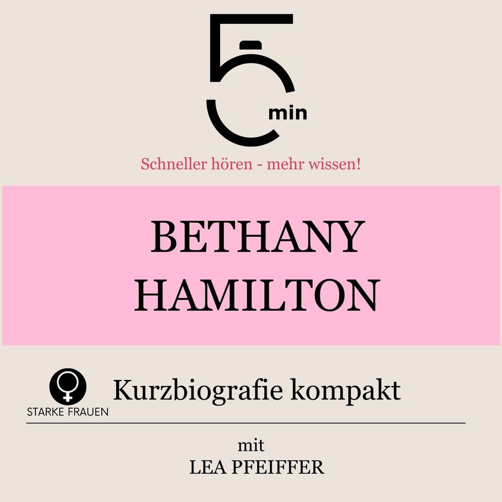 Bethany Hamilton: Kurzbiografie kompakt