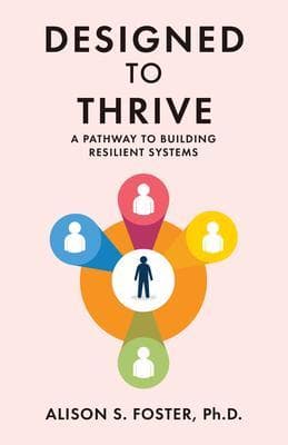 Designed to Thrive