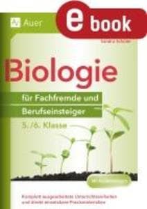 Biologie für Fachfremde und Berufseinsteiger 5-6