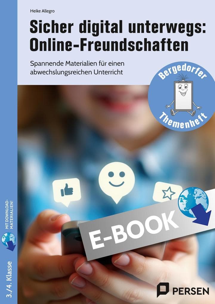 Sicher digital unterwegs: Online-Freundschaften